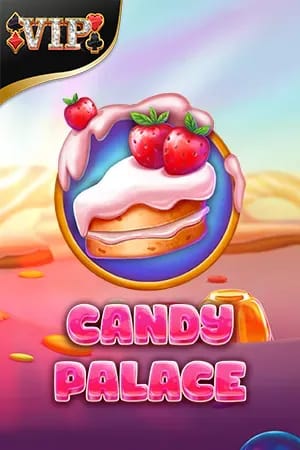 VIP Candy palace