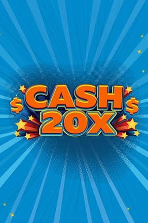 Cash 20x