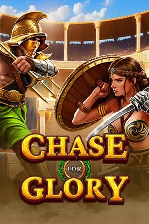 Chase for Glory™