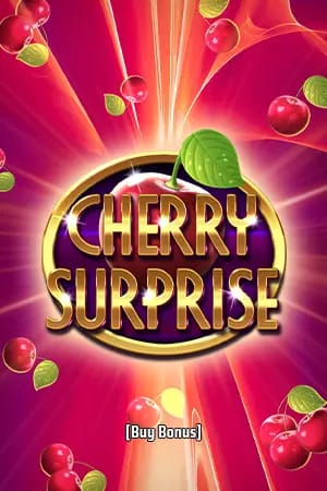 Cherry Surprise™ Buy Bonus