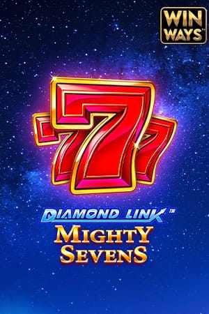 Diamond Link™: Mighty Sevens Win Ways™