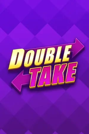 Double Take