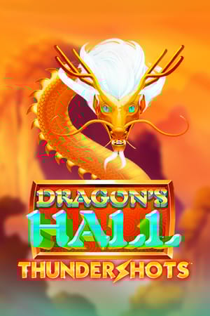 Dragon's Hall Thundershot