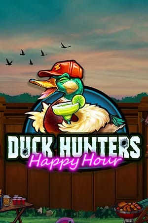 DUCK HUNTERS HAPPY HOUR