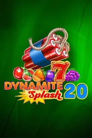 Dynamite Splash 20