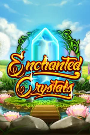 Enchanted Crystals