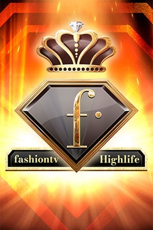 FashionTV Highlife