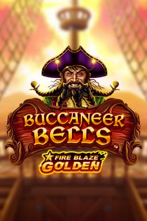 Fire Blaze Golden: Buccaneer Bells