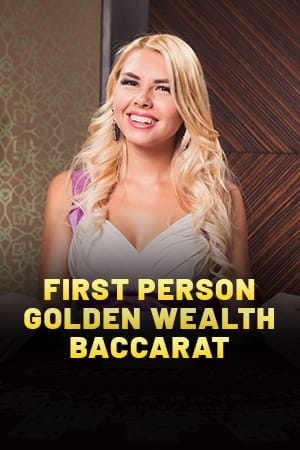First Person Golden Wealth Baccarat
