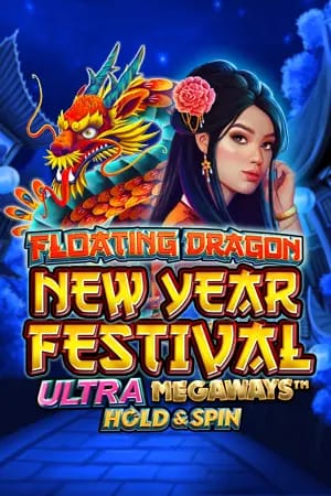 Floating Dragon New Year Festival Ultra Megaways™ Hold & Spin