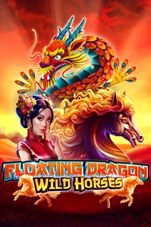 Floating Dragon Wild Horses