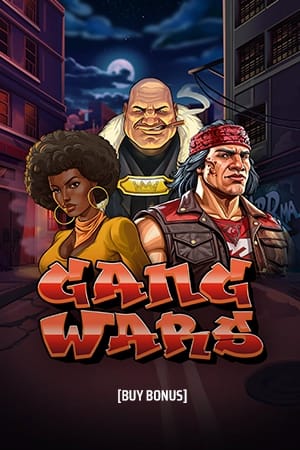 Gang Wars Buy Bonus