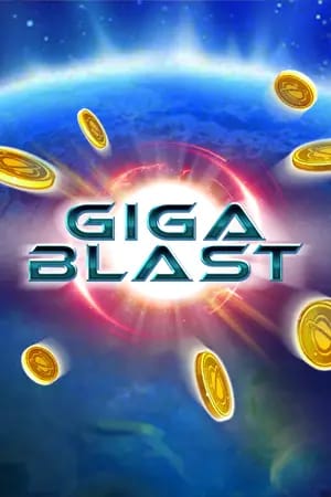 Giga Blast