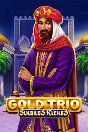 Gold Trio: Sinbad's Riches™
