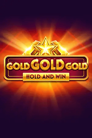 Gold Gold Gold Hold and Win