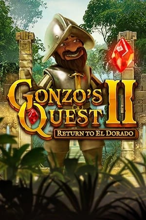 Gonzo’s Quest™ II: Return to El Dorado