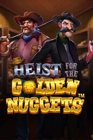 Heist for the Golden Nugget™
