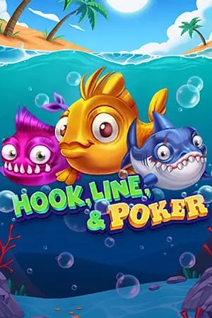 Hook, Line and Poker