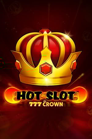 Hot Slot™: 777 Crown