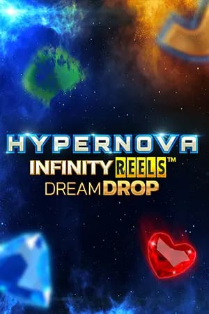 Hypernova Infinity Reels Dream Drop