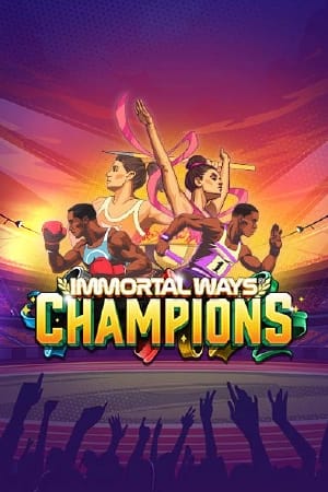 Immortal Ways® Champions