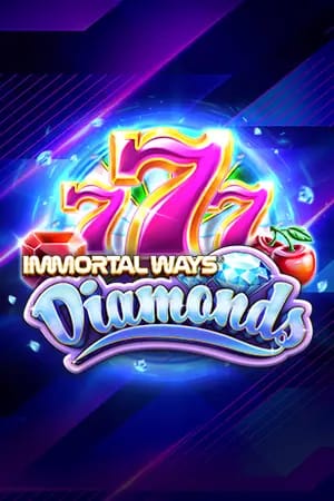 Immortal Ways Diamonds