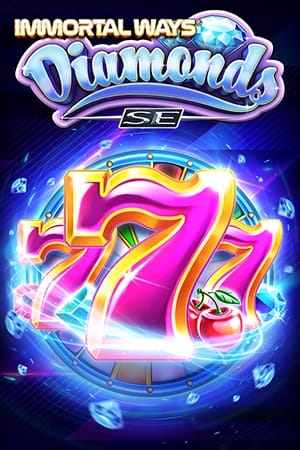 Immortal Ways® Diamonds SE