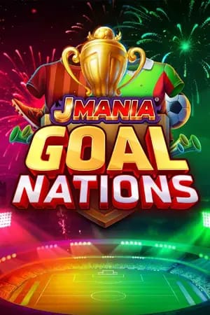 J Mania Goal Nations