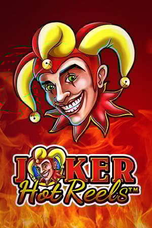 Joker Hot Reels