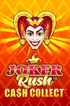 Joker Rush: Cash Collect™