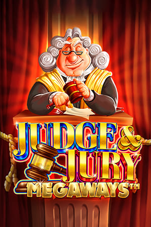 Judge and Jury Megaways™