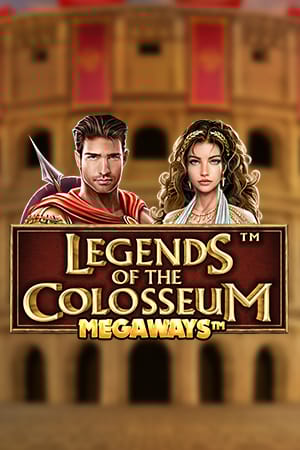 Legends of the Colosseum
