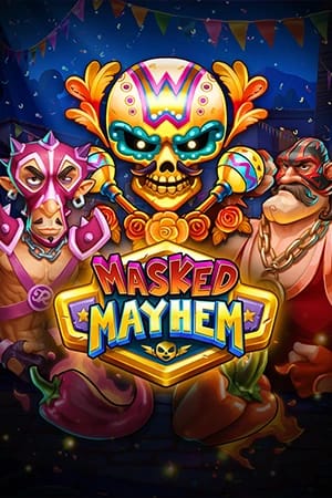 Masked Mayhem