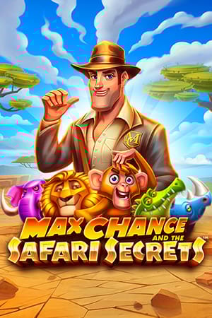 Max Chance and the Safari Secrets™