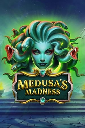 Medusa's Madness