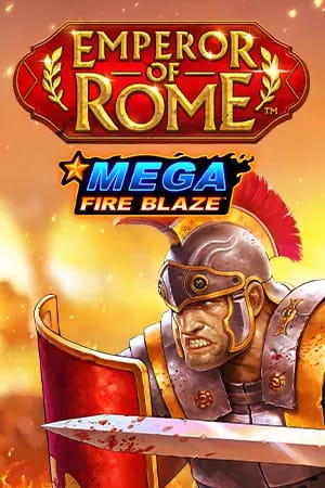 Mega Fire Blaze: Emperor Of Rome