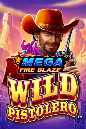 Mega FireBlaze Wild Pistolero
