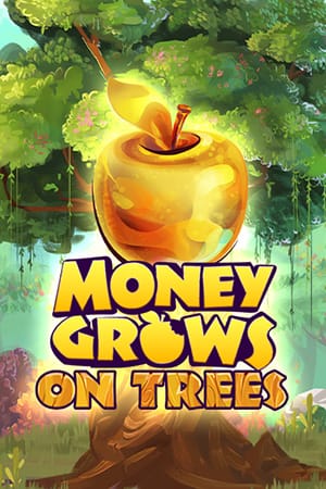 Money Grows on Trees