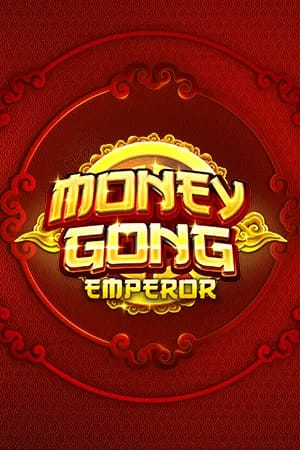 Money Gong Emperor