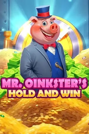 Mr. Oinksters Hold and Win
