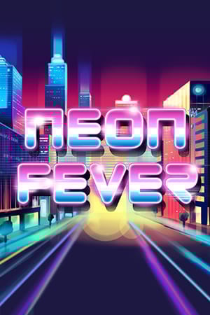 Neon Fever