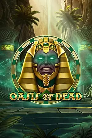 Oasis of Dead