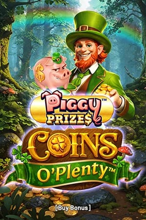 Piggy Prizes™ Coins O’ Plenty™ Buy Bonus