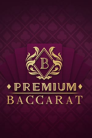 Premium Baccarat