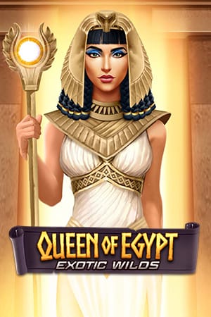 Queen Of Egypt Exotic Wilds