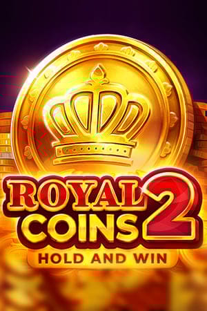 Royal Coins 2: Hold and Win