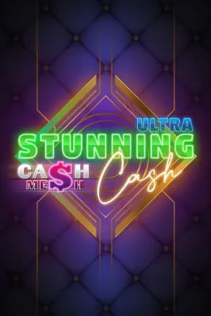 Stunning Cash Ultra