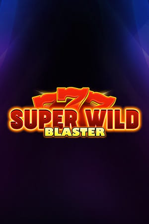 Super Wild Blaster