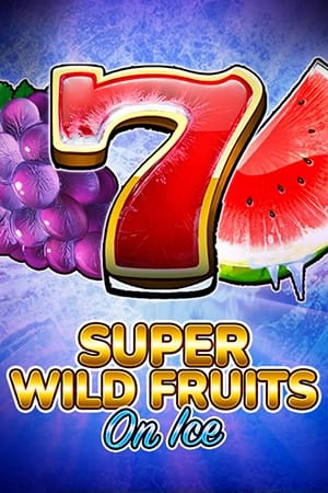 Super Wild Fruits - On Ice