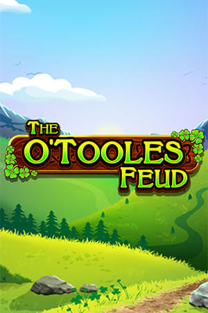 The O' Tooles Feud